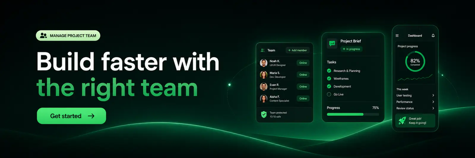 Build faster with the right team
