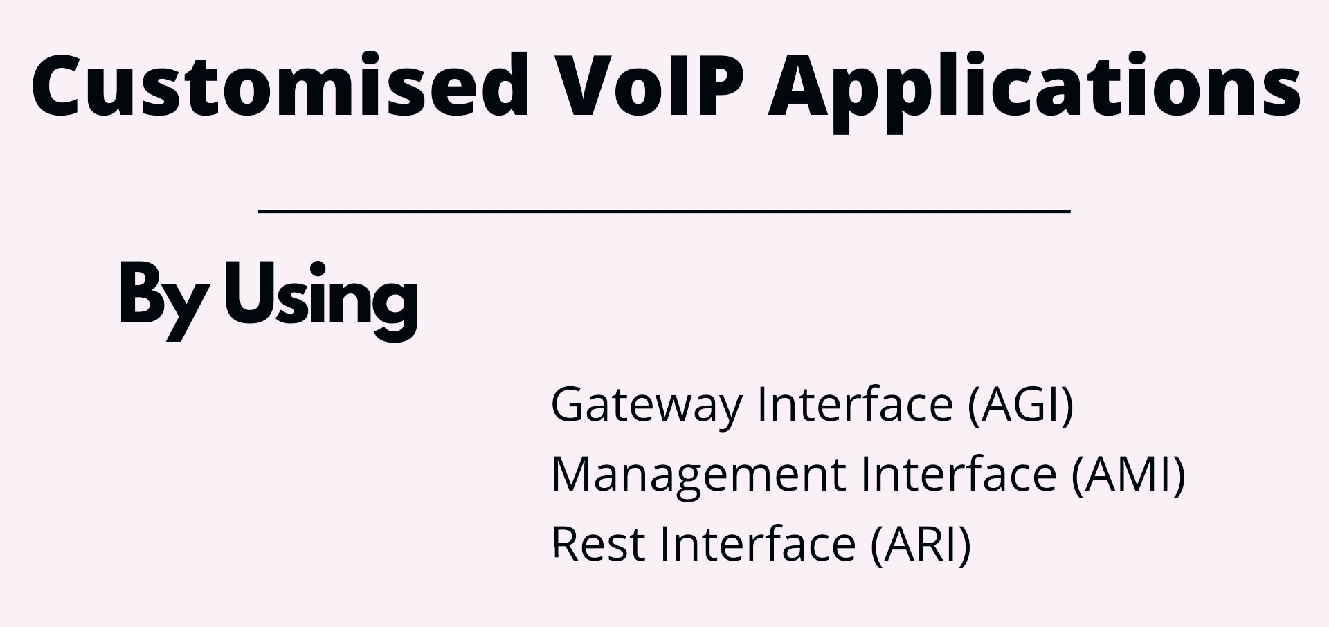 96786I will make custom voip apps with agi ami ari with rest API and db integration